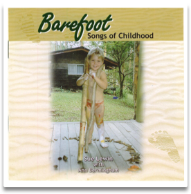 Barefoot songs of Childhood